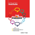 The Inclusion Paradox: The Post Obama Era and the Transformation of Global Diversity - Hardcover