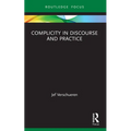 Complicity in Discourse and Practice - Paperback