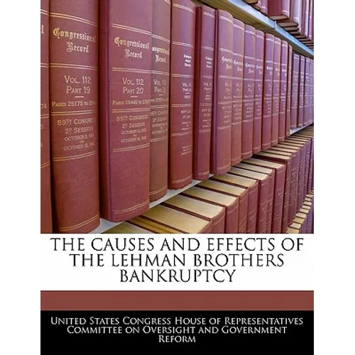 The Causes and Effects of the Lehman Brothers Bankruptcy - Paperback