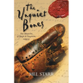 The Unquiet Bones - Paperback