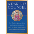 A Dakini's Counsel: Sera Khandro's Spiritual Advice and Dzogchen Instructions - Paperback