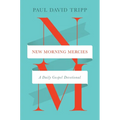 New Morning Mercies: A Daily Gospel Devotional - Hardcover