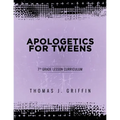 Apologetics for Tweens: 7th Grade - Paperback