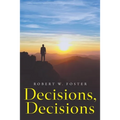 Decisions, Decisions - Paperback