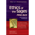 Ethics of the Sages: Pirke Avot--Annotated & Explained - Hardcover