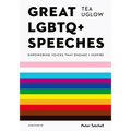 Great LGBTQ+ Speeches: Empowering Voices That Engage and Inspire - Paperback