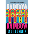 Rainbow Rainbow: Stories - Paperback