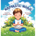 Namaste Noah - Hardcover