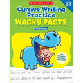 Cursive Writing Practice: Wacky Facts: Grades 2-5 - Paperback