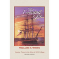 The Evening Gun: War of 1812 Trilogy Volume 3 - Paperback