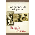 Los Sueños de Mi Padre: Una Historia de Raza Y Herencia / Dreams from My Father - Paperback