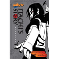 Naruto: Itachi's Story, Vol. 2: Midnight - Paperback