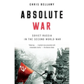 Absolute War: Soviet Russia in the Second World War - Paperback