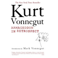 Armageddon in Retrospect: And Other New and Unpublished Writings on War and Peace - Paperback