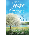 Hope Beyond the Pain: Study Guide - Paperback