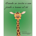 Cuando se invita a una jirafa a tomar el té - Paperback