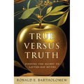 True Versus Truth - Paperback