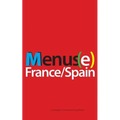 Menus(e): France/Spain - Paperback