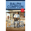 Ralph Compton the Law and the Lawless - Mass Market Paperbound