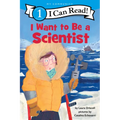 I Want to Be a Scientist: A My Community I Can Read - Paperback