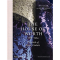The House of Worth: The Birth of Haute Couture - Hardcover