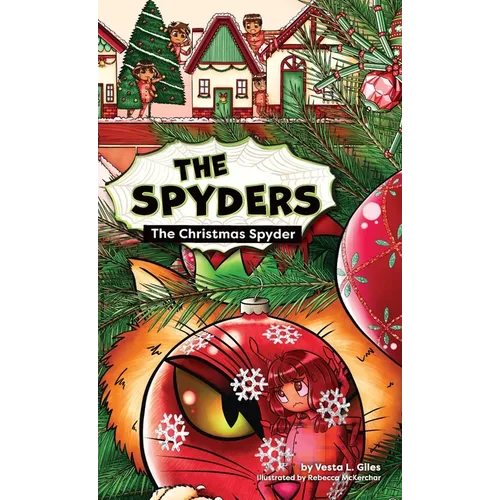 The Christmas Spyder - Hardcover
