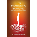 The Mentoring Manual - Paperback