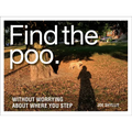 Find the Poo: Without Worrying about Where You Step - Hardcover