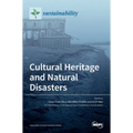 Cultural Heritage and Natural Disasters - Hardcover