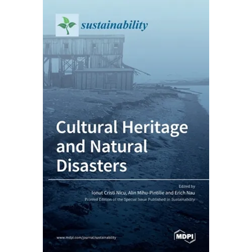 Cultural Heritage and Natural Disasters - Hardcover