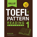 Kallis' TOEFL iBT Pattern Reading 1: Explorer (College Test Prep 2016 + Study Guide Book + Practice Test + Skill Building - TOEFL iBT 2016) - Paperback