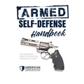 The Armed Self-Defense Handbook - Paperback