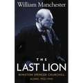 Last Lion, The: Winston Spencer Churchill Alone 1932-1940 - Volume 2 - Hardcover