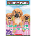 Sugar, Gummi and Lollipop (the Puppy Place #40): Volume 40 - Paperback