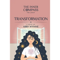 The Inner Compass - Book 2, Transformation - Paperback