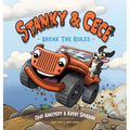 Stanky & Cece: Break The Rules - Hardcover