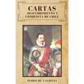 Cartas: Descubrimiento y conquista de Chile - Hardcover
