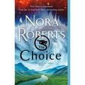 The Choice: The Dragon Heart Legacy, Book 3 - Paperback
