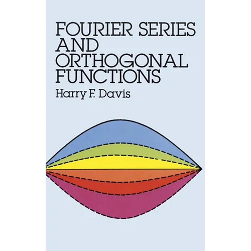 Fourier Series and Orthogonal Functions - Paperback