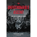 The Unfathomable Ascent: How Hitler Came to Power - Hardcover