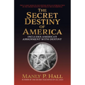 Secret Destiny of America: Includes America's Assignment with Destiny - Paperback