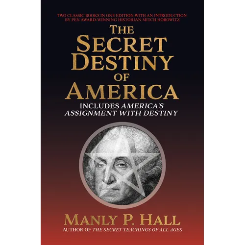 Secret Destiny of America: Includes America's Assignment with Destiny - Paperback