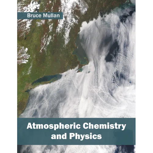 Atmospheric Chemistry and Physics - Hardcover