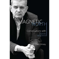 Magnetic North: Conversations with Tomas Venclova - Paperback
