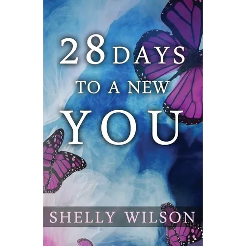 28 Days to a New YOU - Paperback
