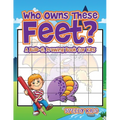 Who Owns These Feet? A Build-It Drawing Book for Kids - Paperback