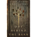 Out Behind the Barn - Paperback