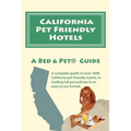 California Pet Friendly Hotels - Paperback