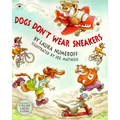 Dogs Don't Wear Sneakers - Paperback