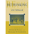 Rethinking Childhood - Paperback